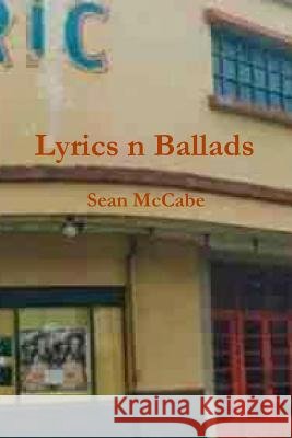 Lyrics n Ballads Sean McCabe 9781329382671 Lulu.com - książka