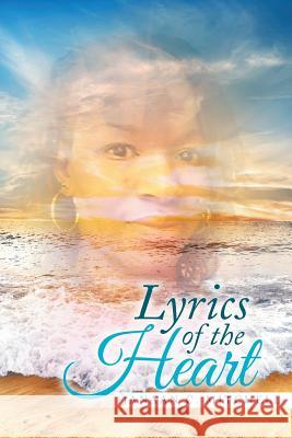 Lyrics of the Heart Janaan Mitchell 9781499051629 Xlibris Corporation - książka