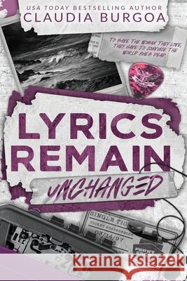 Lyrics Remain Unchanged: Special Edition Burgoa, Claudia 9798247093176 Independently Published - książka