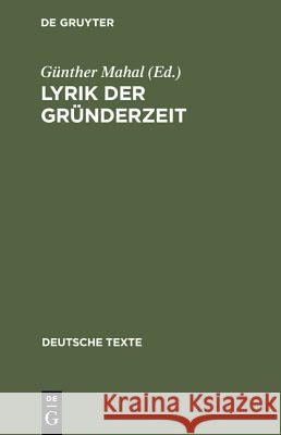 Lyrik Der Gründerzeit Günther Mahal 9783484190252 de Gruyter - książka