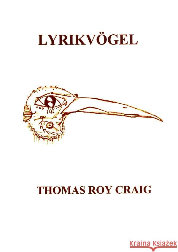 Lyrikvögel Craig, Thomas Roy 9783757549152 epubli - książka