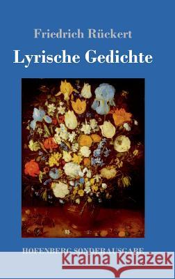 Lyrische Gedichte Friedrich Rückert 9783743723702 Hofenberg - książka