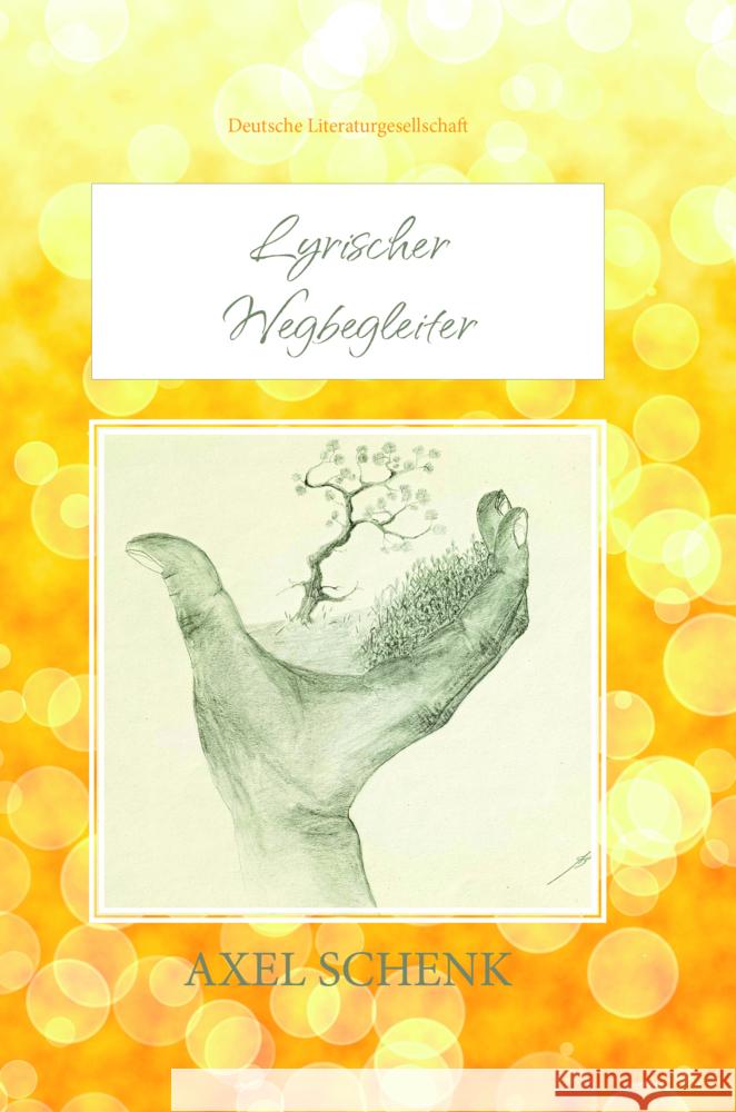 Lyrischer Wegbegleiter Schenk, Axel 9783038313090 Deutsche Literaturgesellschaft - książka