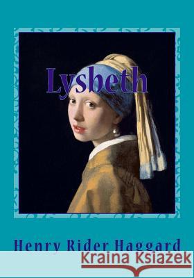 Lysbeth Henry Ride Johannes Vermeer's 9781544042473 Createspace Independent Publishing Platform - książka