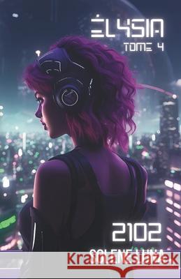 ?lysia Sol?ne Luna 9782958246785 Solene Luna - książka