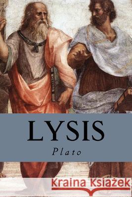 Lysis Plato                                    Editorial Oneness 9781539418092 Createspace Independent Publishing Platform - książka