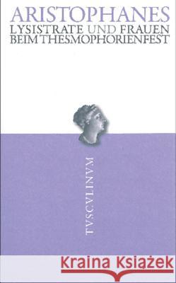 Lysistrate / Frauen Beim Thesmophorienfest Aristophanes 9783050052755 Akademie-Verlag - książka