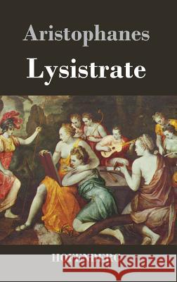 Lysistrate: (Lysistrata) Aristophanes 9783843020305 Hofenberg - książka