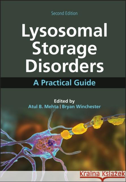 Lysosomal Storage Disorders: A Practical Guide A Mehta 9781119697282 John Wiley and Sons Ltd - książka
