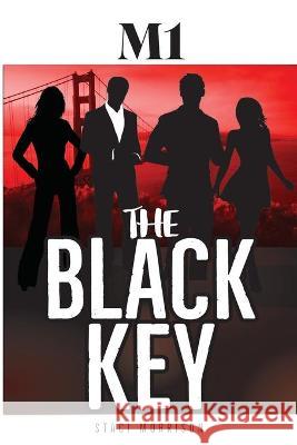 M1-The Black Key Staci Morrison 9781736552001 Alanthia Publishing - książka