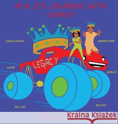 M & Z's Journey with Legacy Kenneth Gethers 9781736624012 Togethers - książka