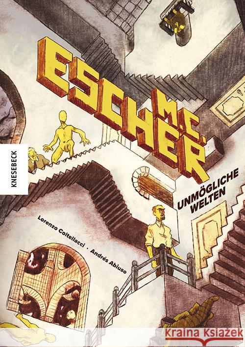 M. C. Escher Abiuso, Andrès, Coltellacci, Lorenzo 9783957287120 Knesebeck - książka