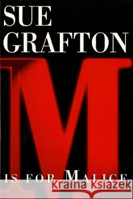 M is for Malice Sue Grafton 9780805036374 Henry Holt & Company Inc - książka