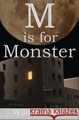 M is For Monster William Bitner 9781439234679 Booksurge Publishing - książka