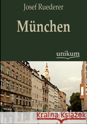 M Nchen Ruederer, Josef 9783845795119 UNIKUM - książka