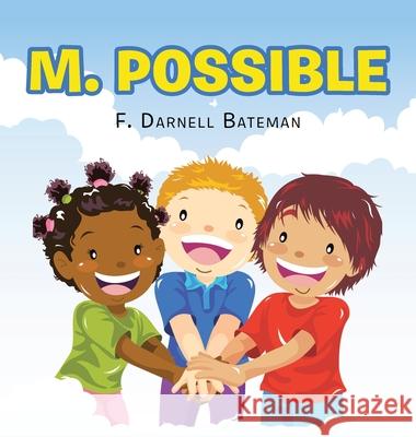 M. Possible F. Darnell Bateman 9781665516747 Authorhouse - książka