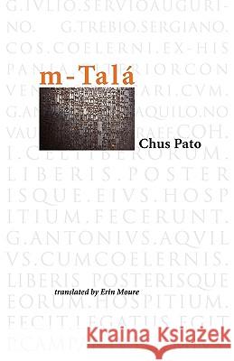 M-Tala Chus Pato, Erin Moure 9781848610453 Shearsman Books - książka