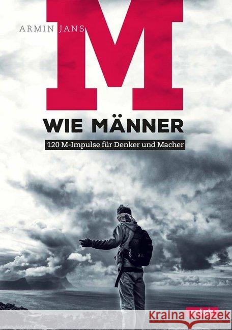 M wie Männer : 120 M-Impulse für Denker und Macher Jans, Armin 9783867732376 cap Verlag - książka