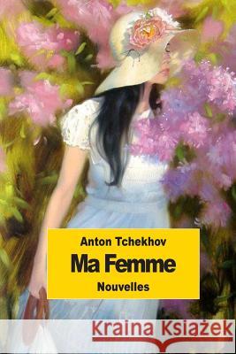 Ma femme Roche, Denis 9781502584021 Createspace - książka