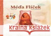 Méďa Flíček Jitka Petrová 9788011042233 Méďa Flíček - książka