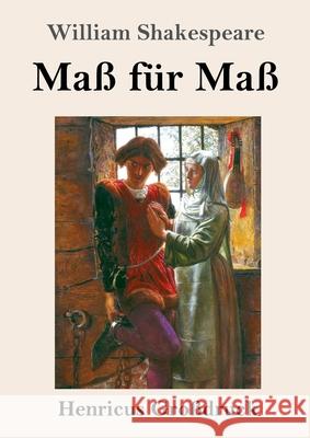 Maß für Maß (Großdruck) Shakespeare, William 9783847857167 Henricus - książka