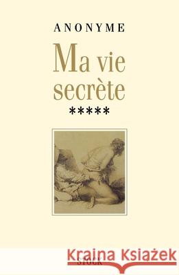 Ma vie secr?te T5 Sans Auteur 9782234054172 Stock - książka