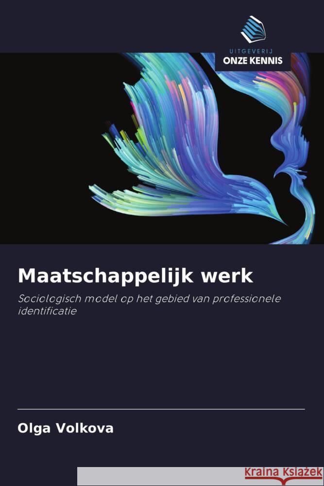 Maatschappelijk werk Volkova, Olga 9786202980654 Uitgeverij Onze Kennis - książka