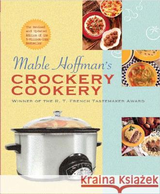 Mable Hoffman's Crockery Cookery, Revised Edition Mable Hoffman 9781557882172 HP Books - książka