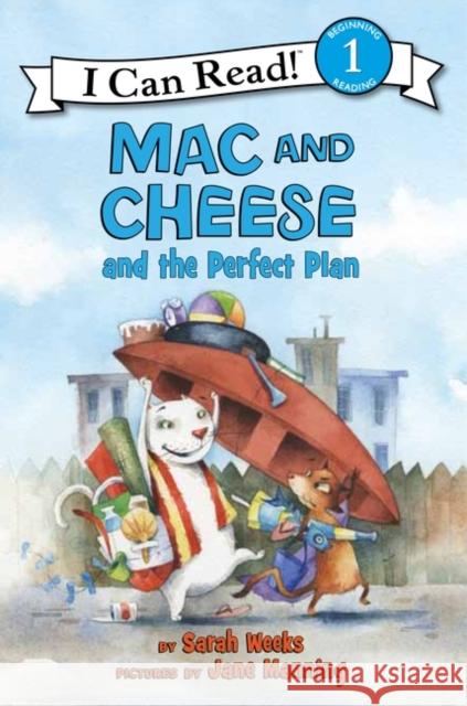 Mac and Cheese and the Perfect Plan Sarah Weeks Jane Manning 9780061170829 HarperCollins - książka