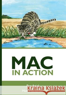 Mac In Action MIM MacKenzie Peg Ariel 9781439234716 Booksurge Publishing - książka