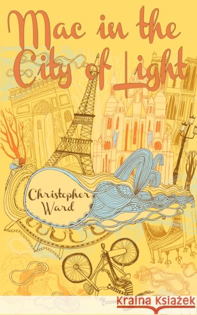 Mac in the City of Light Christopher Ward 9781459706149 Dundurn Group - książka