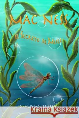 Mac Ness: El Secreto de Mull Malena Villarejo 9798509523304 Independently Published - książka