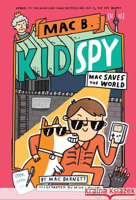 Mac Saves the World (Mac B., Kid Spy #6): Volume 6 Barnett, Mac 9781338742459 Orchard Books - książka