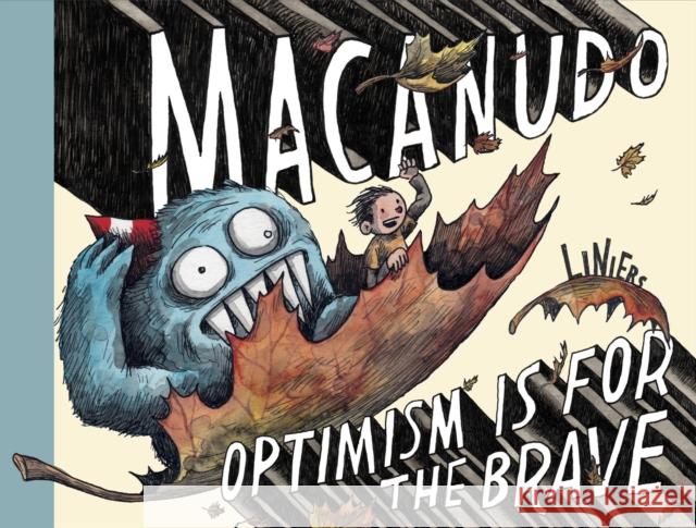 Macanudo: Optimism Is For The Brave Liniers 9781683968788 Fantagraphics - książka