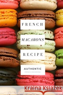 Macarons Pascal Castel 9781530526437 Createspace Independent Publishing Platform - książka