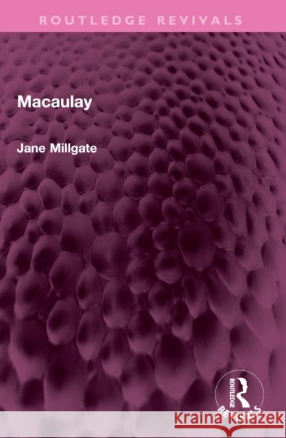Macaulay Jane Millgate 9781032371245 Taylor & Francis Ltd - książka
