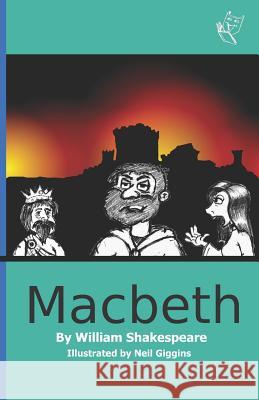 Macbeth William Shakespeare, Neil Giggins 9780957238442 Kiwi Publications - książka