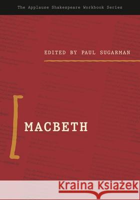Macbeth Sugarman, Paul 9781493057047 Applause Books - książka