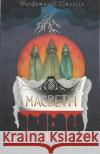 Macbeth William Shakespeare 9781853260353 Wordsworth Editions Ltd