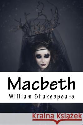 Macbeth William Shakespeare 9781983649271 Createspace Independent Publishing Platform - książka