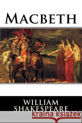 Macbeth William Shakespeare 9781986849227 Createspace Independent Publishing Platform - książka