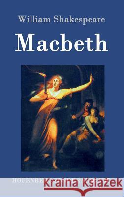 Macbeth William Shakespeare 9783843015295 Hofenberg - książka