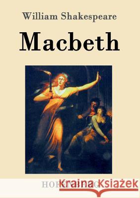 Macbeth William Shakespeare   9783843027441 Hofenberg - książka