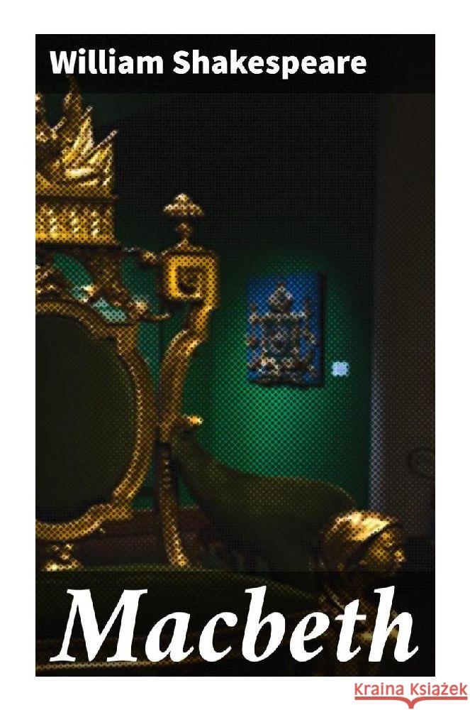 Macbeth Shakespeare, William 9788027285372 Good Press - książka