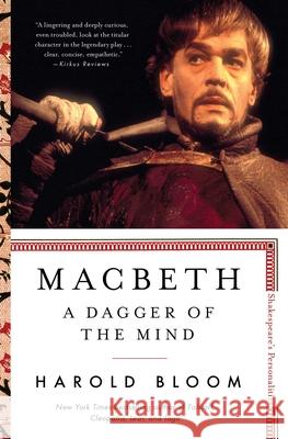 Macbeth: A Dagger of the Mindvolume 5 Bloom, Harold 9781501164262 Scribner Book Company - książka