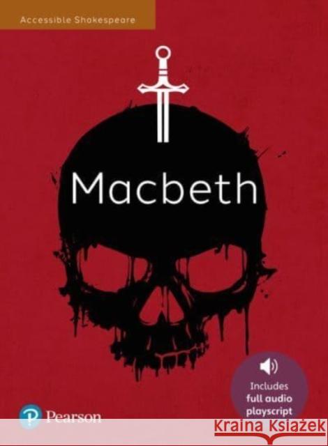 Macbeth: Accessible Shakespeare (playscript and audio) Angela Gordon 9781292729367 Pearson Education Limited - książka