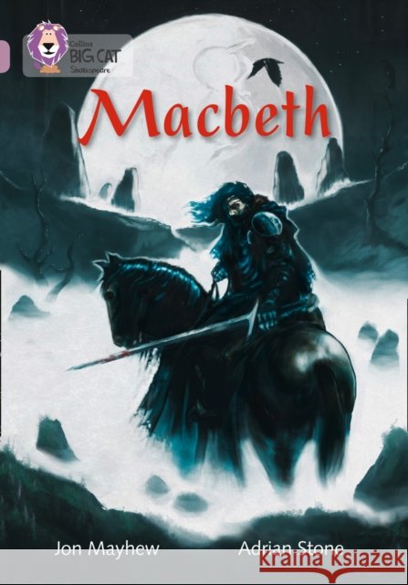 Macbeth: Band 18/Pearl Mayhew, Jon 9780007530137 HarperCollins Publishers - książka