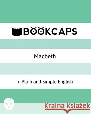 Macbeth In Plain and Simple English: (A Modern Translation and the Original Version) Shakespeare, William 9781610428194 Golgotha Press, Inc. - książka