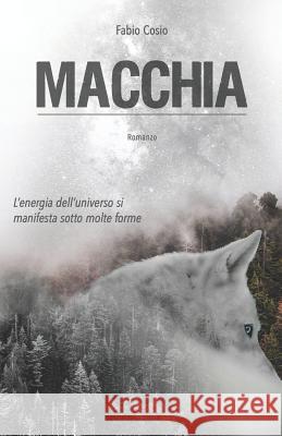 Macchia Fabio Cosio 9781790421145 Independently Published - książka