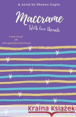 Maccrame: with love threads Sheenu Gupta 9798885462136 Notion Press - książka
